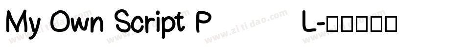 My Own Script PL字体转换